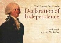 صورة الغلاف: The Ultimate Guide to the Declaration of Independence 9781611213737