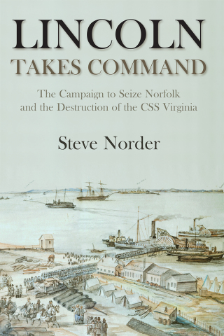 Cover image: Lincoln Takes Command 9781611214574