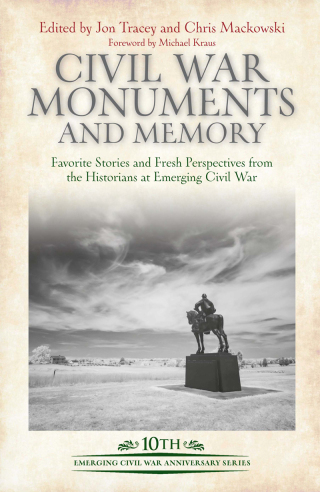 Cover image: Civil War Monuments and Memory 9781611216332