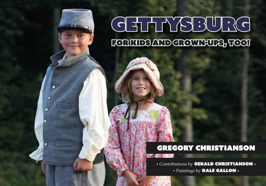 Gettysburg For Kids and Grown-Ups, Too!