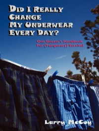 Cover image: Did I Really Change My Underwear Every Day? 9780865347786