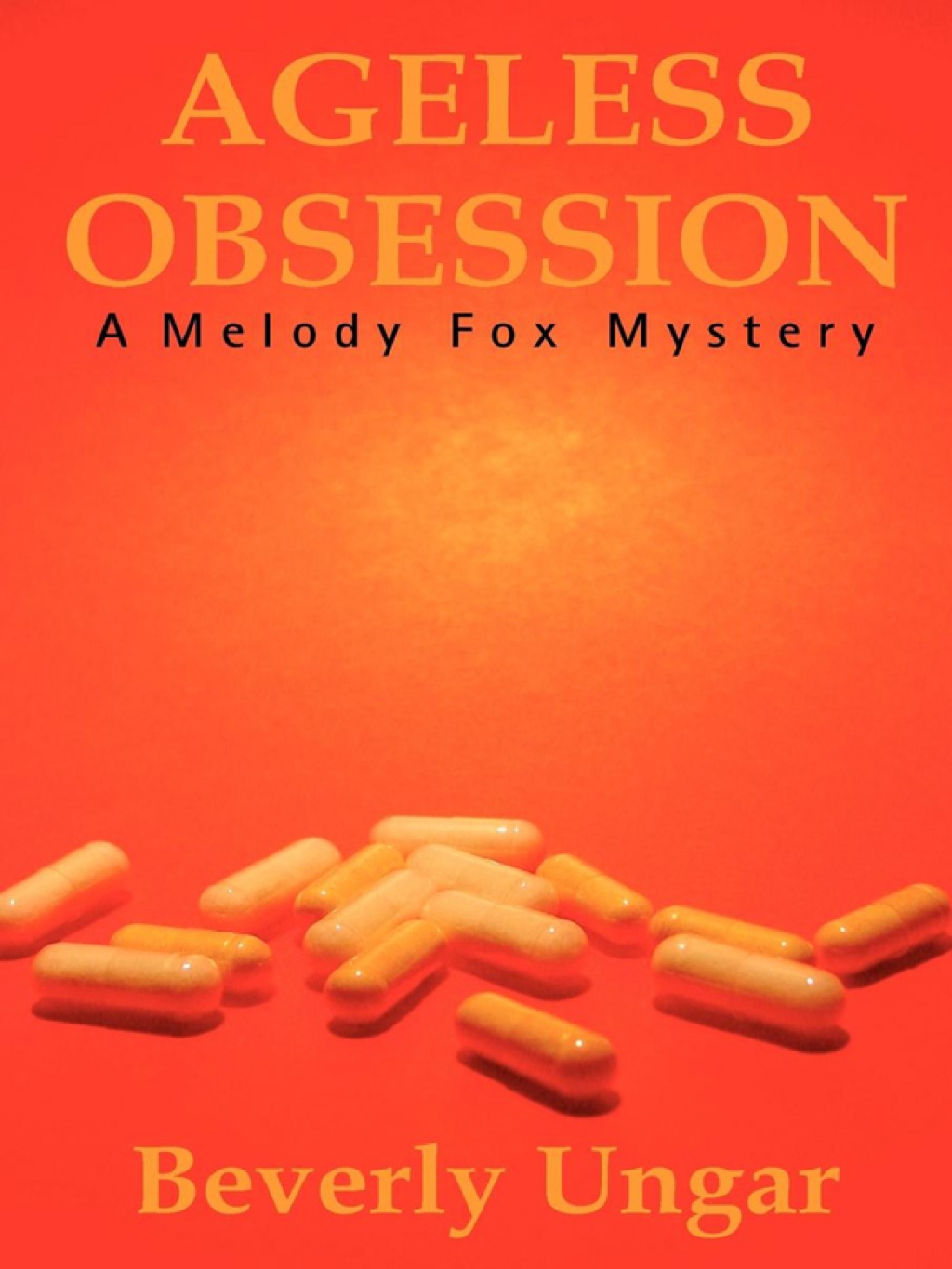 Ageless Obsession eBook