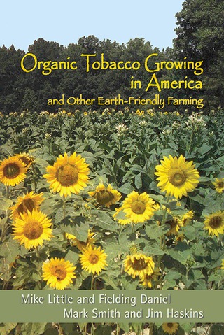 Cover image: Organic Tobacco Growing in America 9780865347076