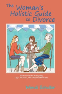 Imagen de portada: The Woman's Holistic Guide to Divorce 9780865349162