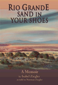 Omslagafbeelding: Rio Grande Sand in Your Shoes