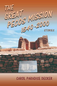 Omslagafbeelding: The Great Pecos Mission 1540-2000