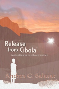 Omslagafbeelding: Release from Cibola 9780865349513