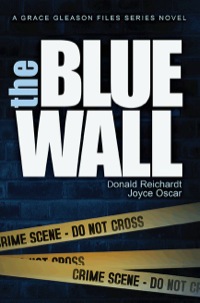 Omslagafbeelding: The Blue Wall 9780865346406