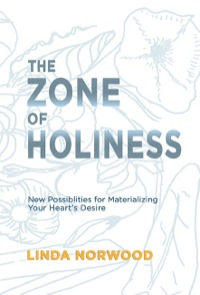 Cover image: The Zone of Holiness 9780865344143