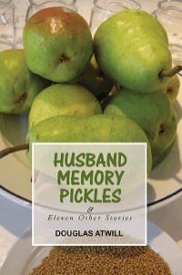 Imagen de portada: Husband Memory Pickles 9780865349995