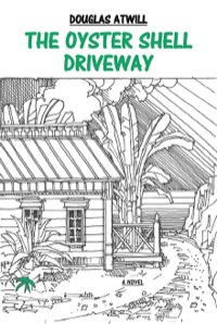 Cover image: The Oyster Shell Driveway 9780865349285