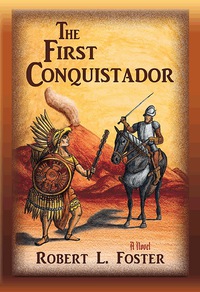 Imagen de portada: The First Conquistador 9781632930811