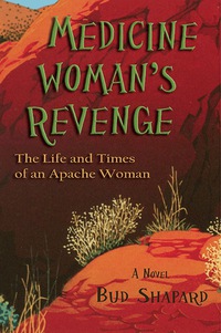 Cover image: Medicine Woman's Revenge 9781632930972