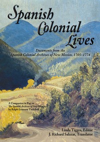 Cover image: Spanish Colonial Lives 9780865349711