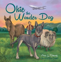 Cover image: Okie the Wonder Dog 9781632931115