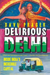 Cover image: Delirious Delhi 9781611458329