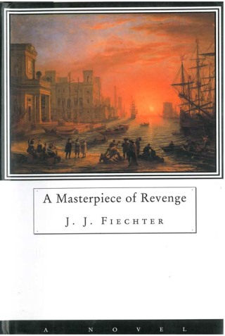 Cover image: A Masterpiece of Revenge 9781611458671