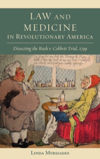 Cover image: Law and Medicine in Revolutionary America 9781611461022