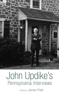 Omslagafbeelding: John Updike's Pennsylvania Interviews 9781611461053