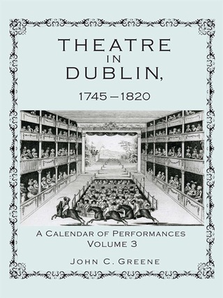 Immagine di copertina: Theatre in Dublin, 1745–1820 9781611461121