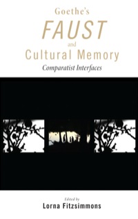 Cover image: Goethe's Faust and Cultural Memory 9781611461220
