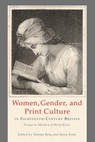 Titelbild: Women, Gender, and Print Culture in Eighteenth-Century Britain 1st edition 9781611461411