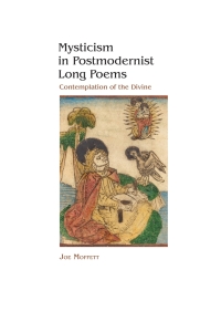 Cover image: Mysticism in Postmodernist Long Poems 9781611461626