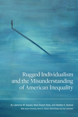 Immagine di copertina: Rugged Individualism and the Misunderstanding of American Inequality 9781611462340