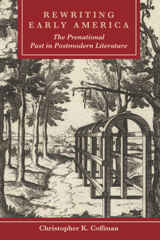 Cover image: Rewriting Early America 9781611462555