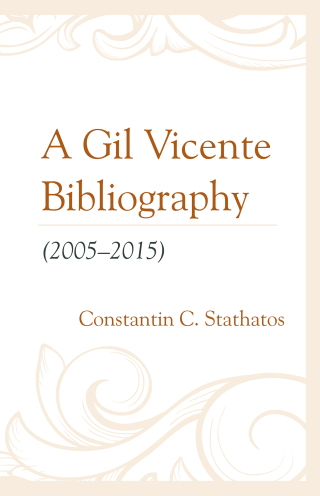 Immagine di copertina: Gil Vicente Bibliography (2005–2015) 9781611462760