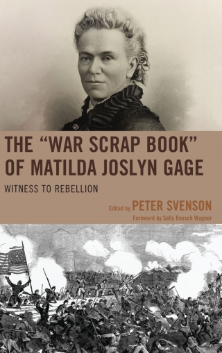 Cover image: "War Scrap Book" of Matilda Joslyn Gage 9781611462739