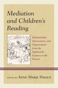 Omslagafbeelding: Mediation and Children's Reading 9781611463262