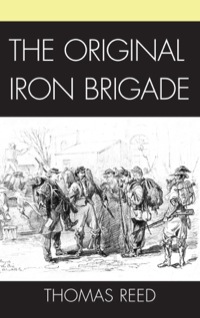 Cover image: The Original Iron Brigade 9781611470222