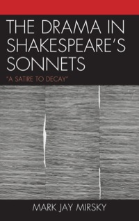 صورة الغلاف: The Drama in Shakespeare's Sonnets 9781611470260