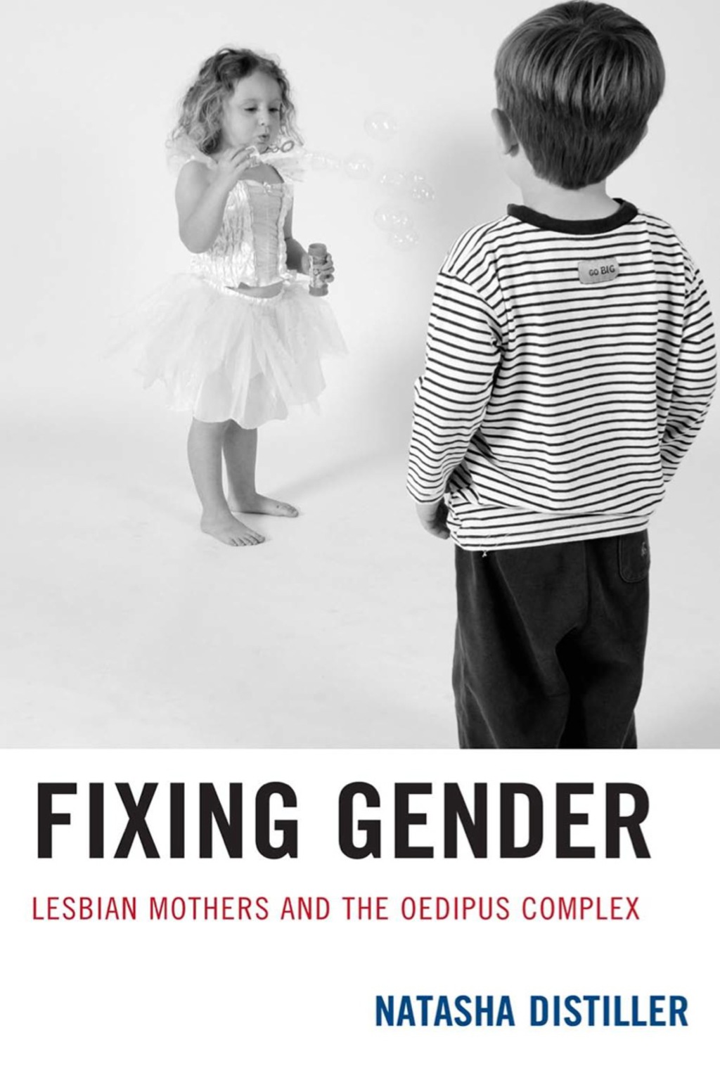 Fixing Gender Lesbian Mothers and the Oedipus Complex