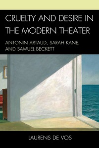 Cover image: Cruelty and Desire in the Modern Theater 9781611470444