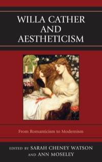 Cover image: Willa Cather and Aestheticism 9781611475111