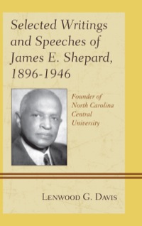 Cover image: Selected Writings and Speeches of James E. Shepard, 1896–1946 9781611475449