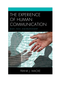 Omslagafbeelding: The Experience of Human Communication 9781611475487