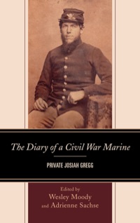 Omslagafbeelding: The Diary of a Civil War Marine 9781611475784