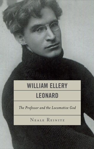 Cover image: William Ellery Leonard 9781611475883