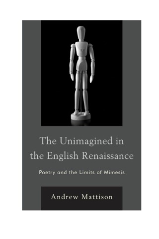 Cover image: Unimagined in the English Renaissance 9781611475975