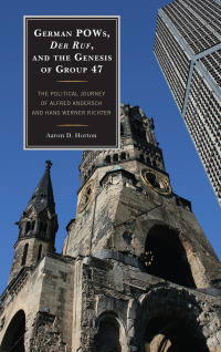 Immagine di copertina: German POWs, Der Ruf, and the Genesis of Group 47 9781611476163