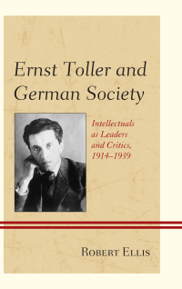 Cover image: Ernst Toller and German Society 9781611476354