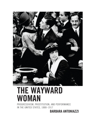 Titelbild: The Wayward Woman 9781611476620