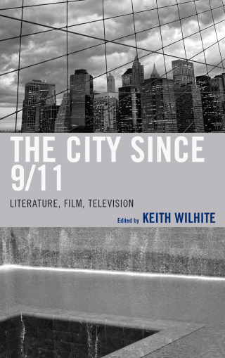Cover image: The City Since 9/11 1st edition 9781611477184