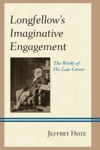 Imagen de portada: Longfellow's Imaginative Engagement 9781611477757