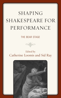 Cover image: Shaping Shakespeare for Performance 9781611477849