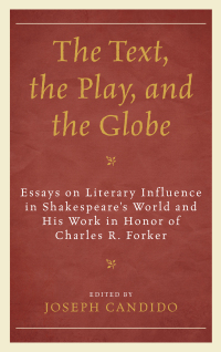 صورة الغلاف: The Text, the Play, and the Globe 9781611478211