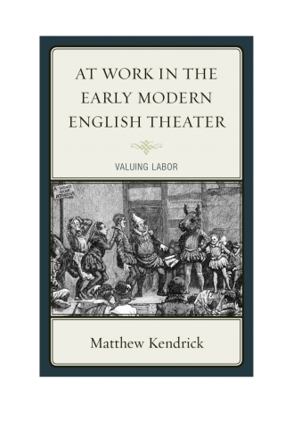 表紙画像: At Work in the Early Modern English Theater 9781611478266